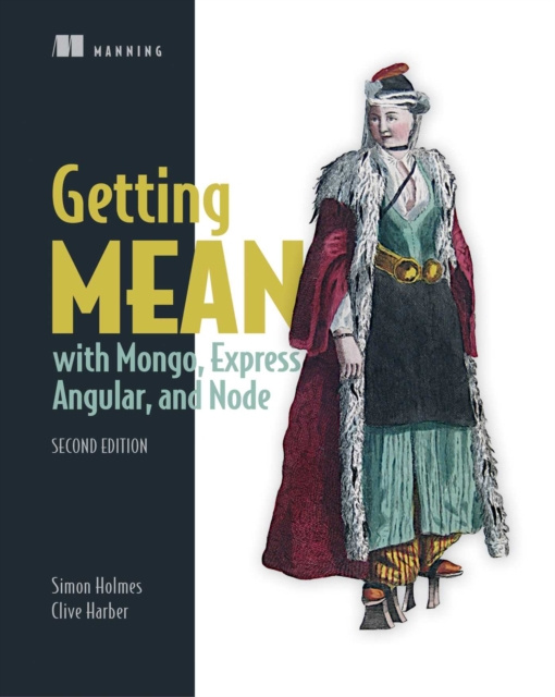 E-knjiga Getting MEAN with Mongo, Express, Angular, and Node Simon Holmes