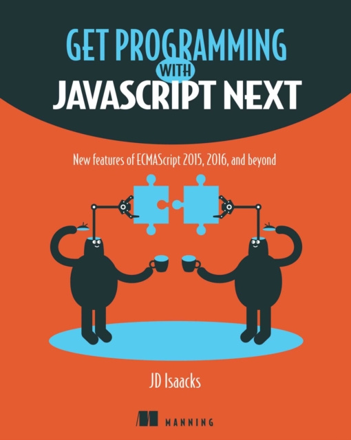 E-knjiga Get Programming with JavaScript Next JD Isaacks