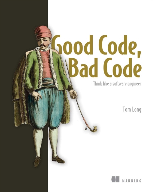 E-knjiga Good Code, Bad Code Tom Long