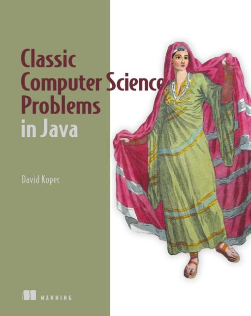 E-kniha Classic Computer Science Problems in Java David Kopec