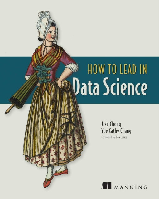 E-book How to Lead in Data Science Jike Chong
