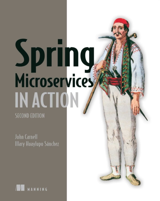 E-kniha Spring Microservices in Action, Second Edition John Carnell