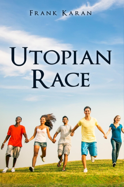 E-Book Utopian Race Frank Karan