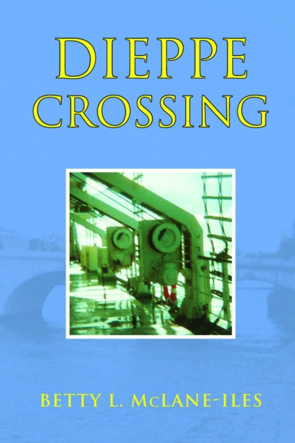 E-knjiga Dieppe Crossing Betty McLane-Iles
