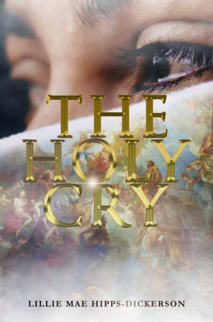 E-knjiga Holy Cry Lillie Mae Hipps-Dickerson