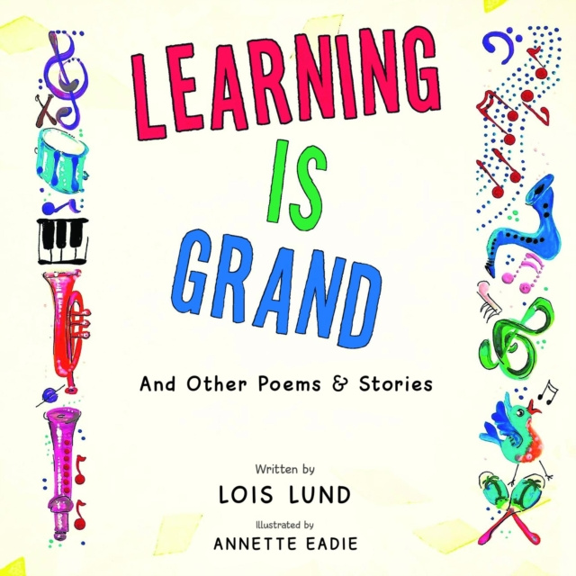 E-knjiga Learning Is Grand Lois Lund