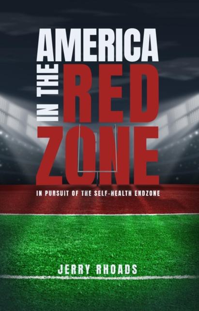 E-book America in the Red Zone Jerry Rhoads
