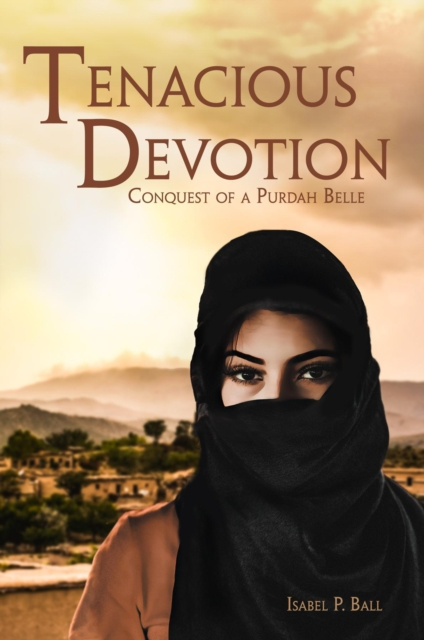 E-knjiga Tenacious Devotion Isabel P Ball
