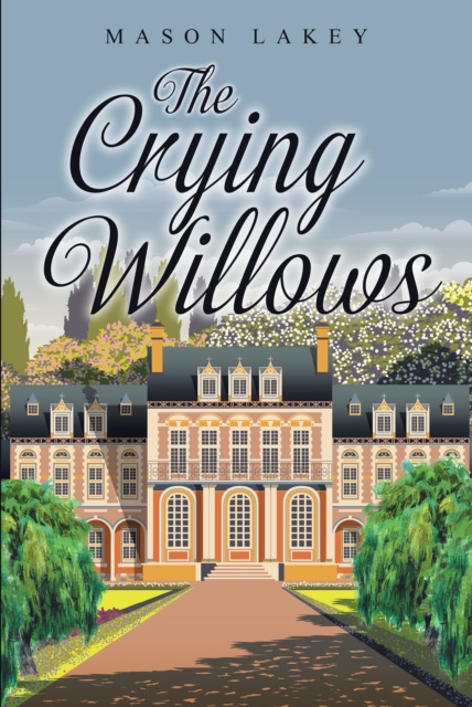 E-knjiga Crying Willows Mason Lakey
