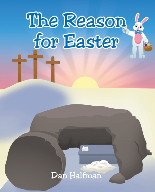 E-knjiga Reason for Easter Dan Halfman