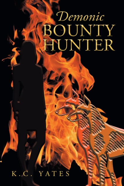 E-knjiga Demonic Bounty Hunter K.C. Yates