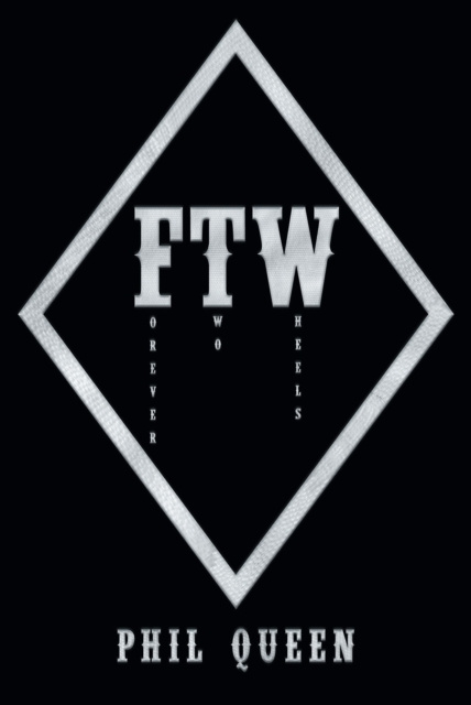 E-knjiga Forever Two Wheels Phil Queen