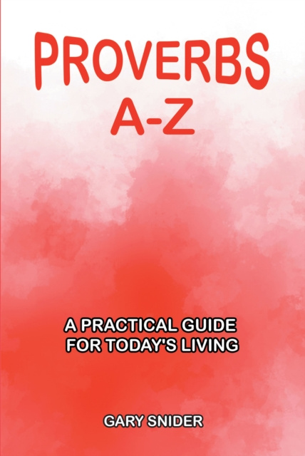 E-knjiga Proverbs A-Z Gary Snider
