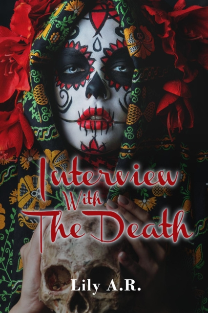 E-knjiga Interview with The Death Lily A.R.