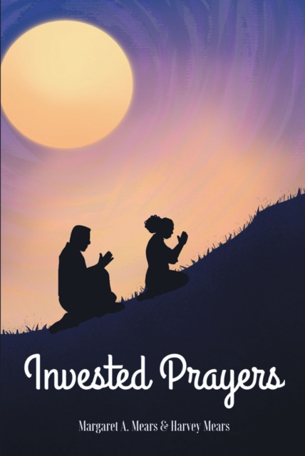 E-knjiga Invested Prayers Margaret A Mears