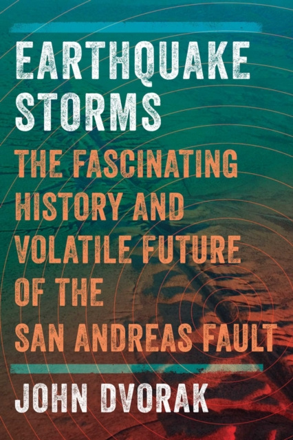 E-kniha Earthquake Storms John Dvorak
