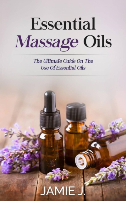 E-Book Essential Massage Oils Jamie J.