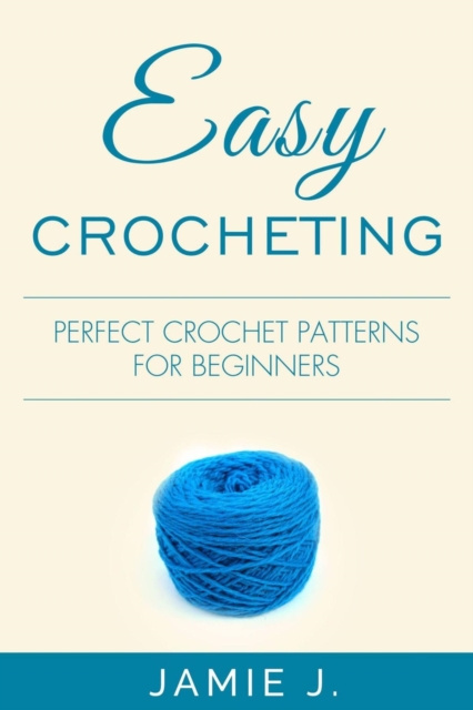 E-knjiga Easy Crocheting Jamie J.