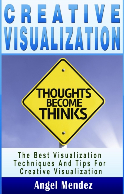 E-knjiga Creative Visualization Angel Mendez