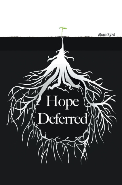 E-book Hope Deferred Alane Byrd