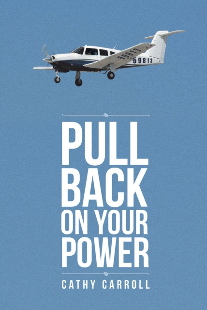 E-book Pull Back On Your Power Cathy Carroll