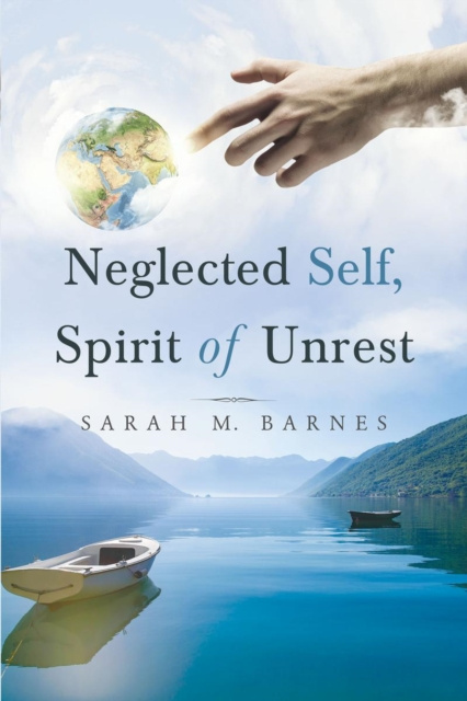 E-knjiga Neglected Self, Spirit of Unrest Sarah M. M. Barnes