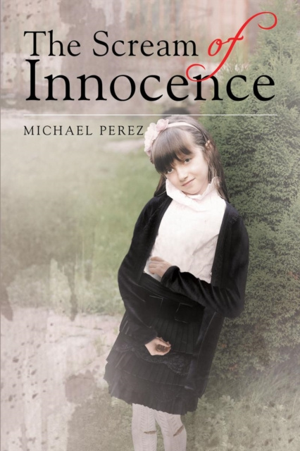E-kniha Scream of Innocence Michael Perez