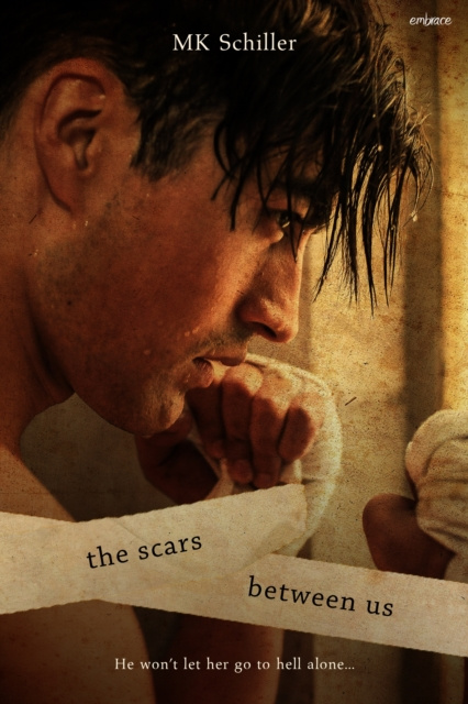 E-knjiga Scars Between Us MK Schiller