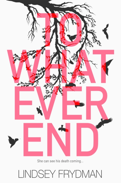 E-knjiga To Whatever End Lindsey Frydman