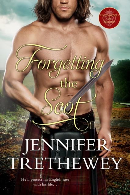 E-knjiga Forgetting the Scot Jennifer Trethewey