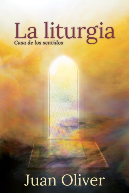 E-Book La Liturgia Juan M. C. Oliver