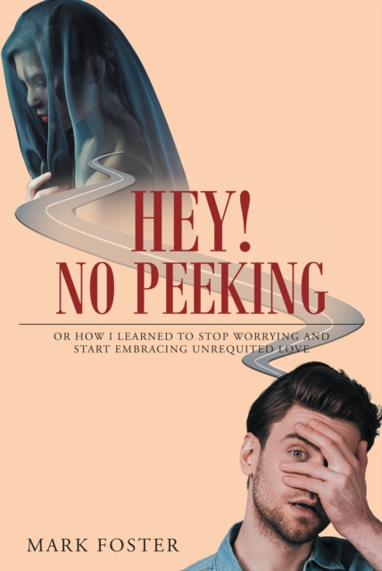E-kniha Hey! No Peeking Mark Foster