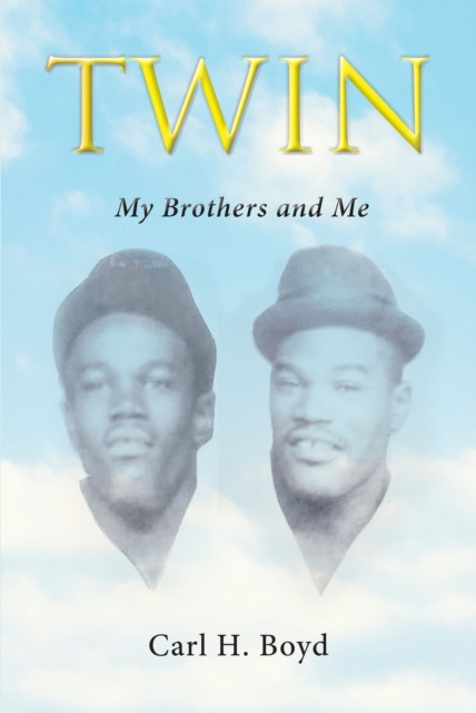 E-kniha Twin: My Brothers and Me Carl Boyd