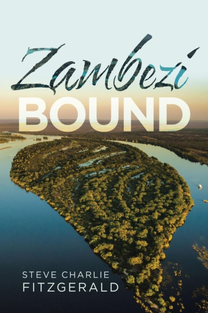 E-knjiga Zambezi Bound Steve Charlie FitzGerald
