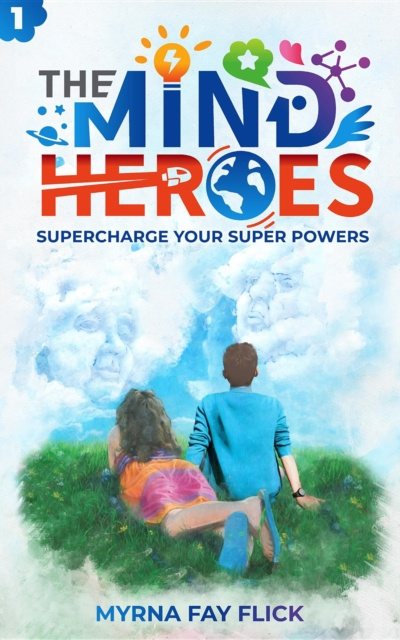 E-knjiga Mind Heroes Myrna Fay Flick