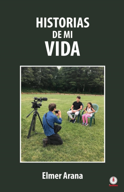 E-knjiga Historias de mi vida Elmer Arana
