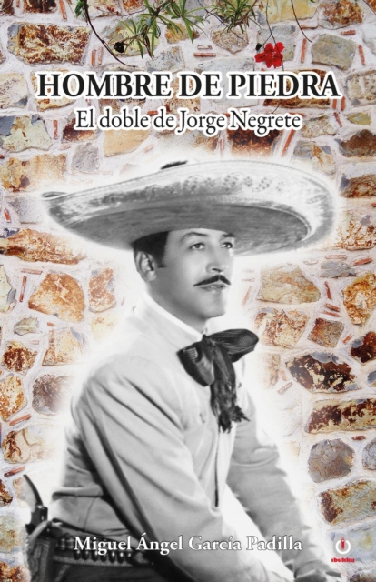 E-knjiga Hombre de piedra Miguel Angel Garcia Padilla