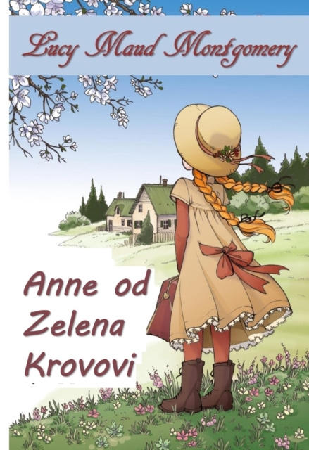 E-book Anne od Zelena Zabata Lucy Maud Montgomery