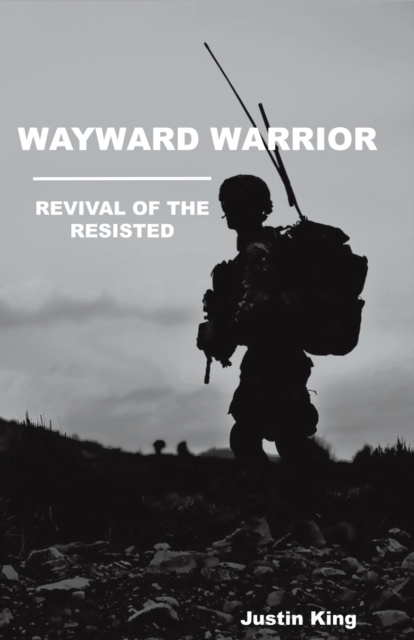 E-knjiga Wayward Warrior Justin King