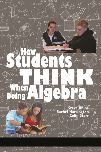 E-kniha How Students Think When Doing Algebra Steve Rhine