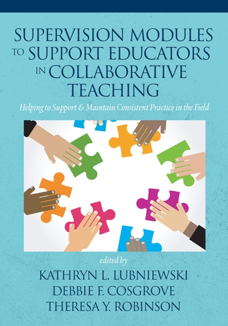 E-book Supervision Modules to Support Educators in Collaborative Teaching Kathryn L Lubniewski