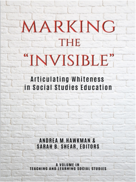 E-knjiga Marking the &quote;Invisible&quote; Andrea M Hawkman
