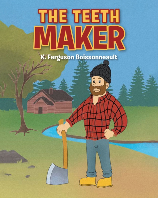 E-knjiga Teeth Maker K. Ferguson Boissonneault