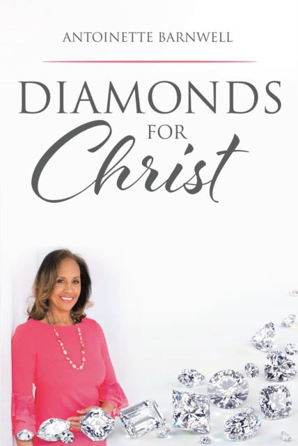 E-book Diamonds for Christ Antoinette Barnwell