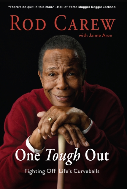 E-Book Rod Carew: One Tough Out Rod Carew