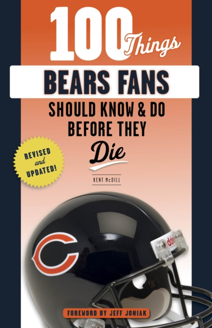 E-kniha 100 Things Bears Fans Should Know &amp; Do Before They Die Kent McDill