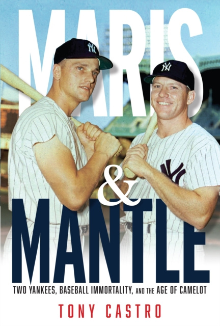 E-book Maris &amp; Mantle Tony Castro