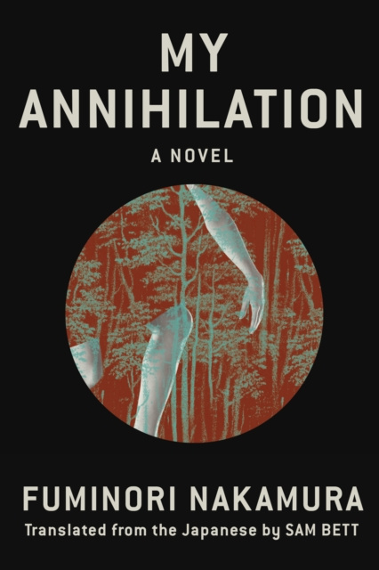 E-book My Annihilation Fuminori Nakamura