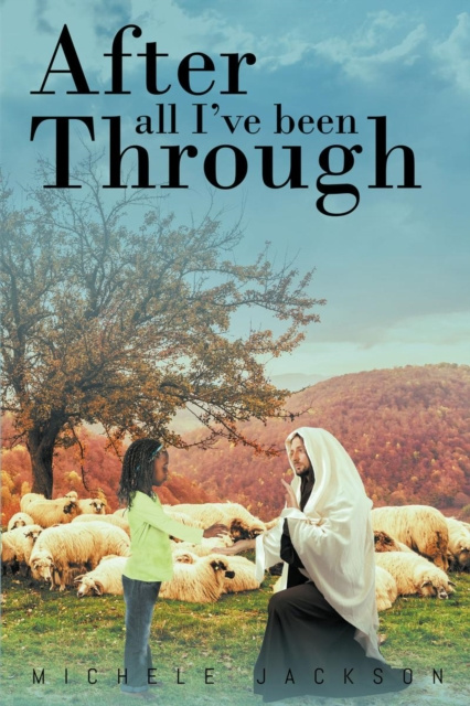 E-book After All I've Been Through Michele Jackson