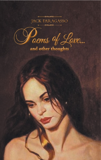 E-kniha Poems of Love... and other thoughts Jack Faragasso